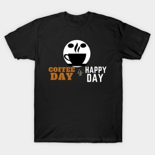 Coffee Day is Happy Day - Black Cup T-Shirt